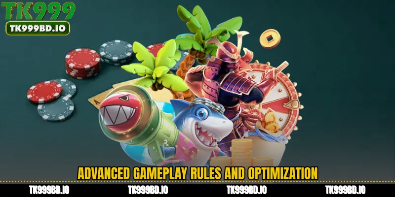 Advanced Gameplay Rules and Optimization