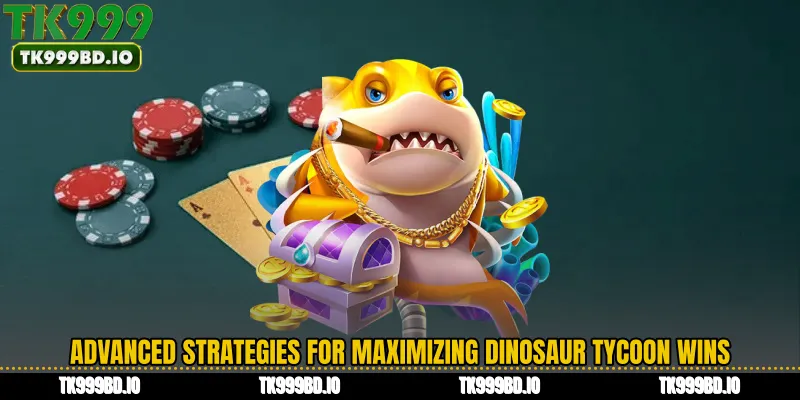 Advanced Strategies for Maximizing Dinosaur Tycoon Wins