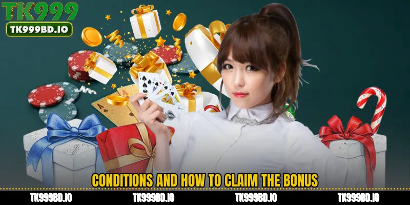 Conditions and How to Claim the Bonus