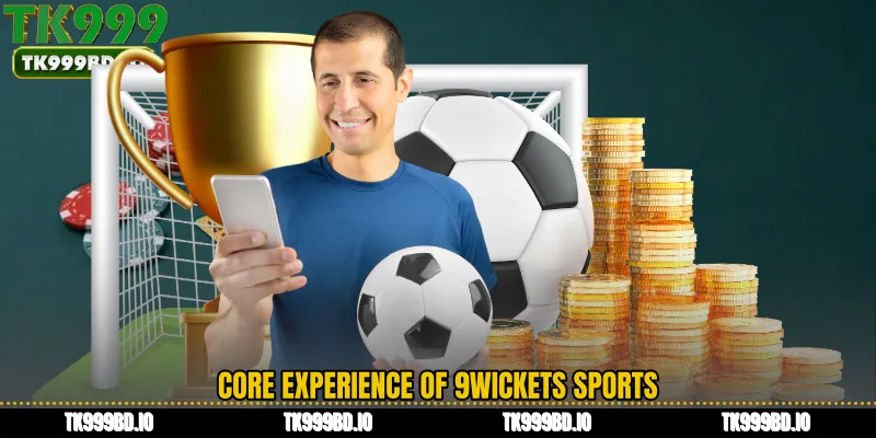 Core Experience of 9Wickets Sports