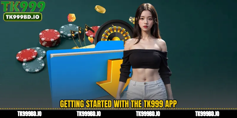 Getting started with the TK999 App