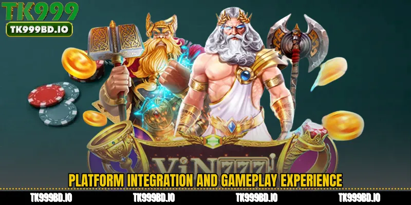 Platform Integration and Gameplay Experience