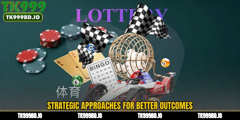 Strategic Approaches for Better Outcomes