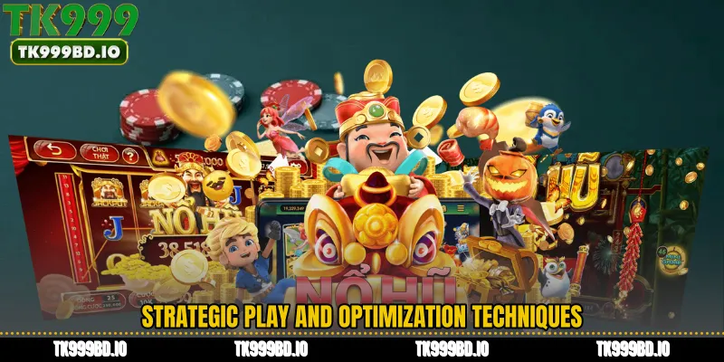 Strategic Play and Optimization Techniques