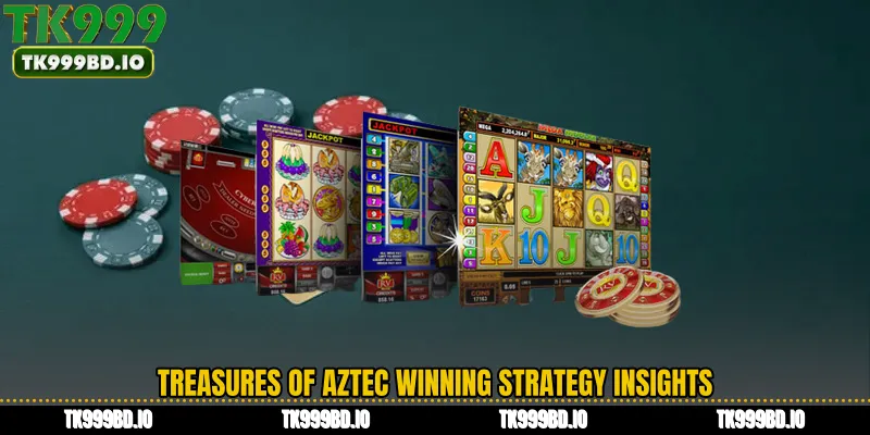 Treasures of Aztec Winning Strategy Insights