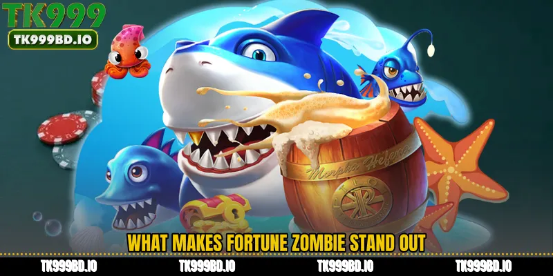 What Makes Fortune Zombie Stand Out