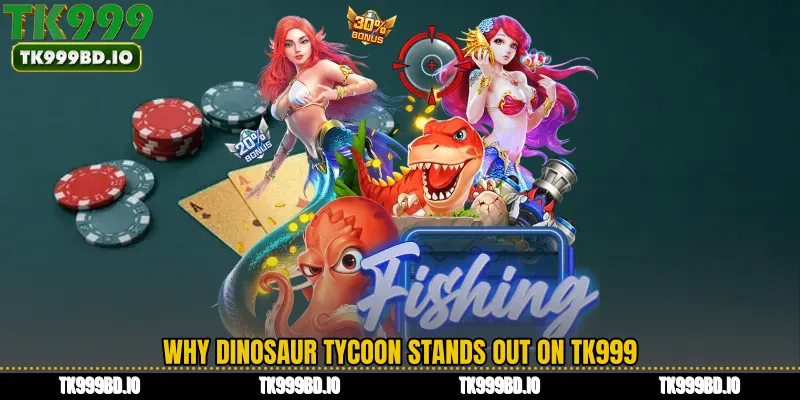 Why Dinosaur Tycoon Stands Out on TK999