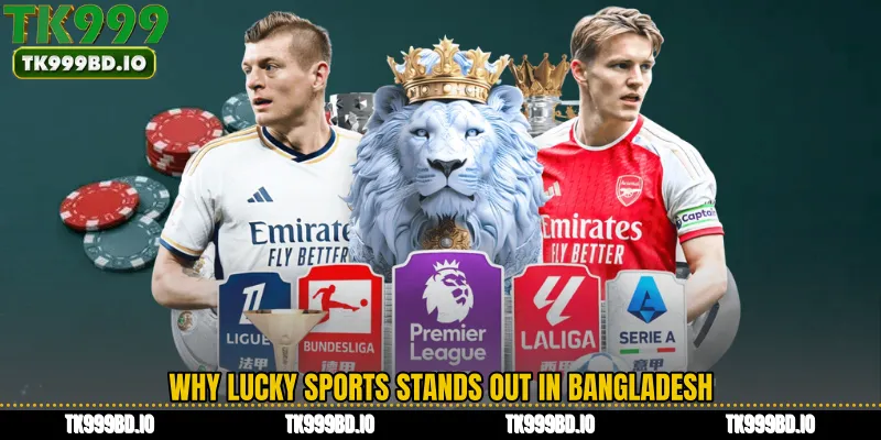 Why Lucky Sports Stands Out in Bangladesh