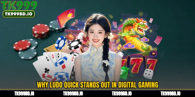 Why Ludo Quick Stands Out in Digital Gaming