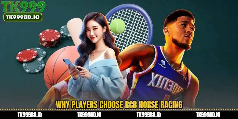 Why Players Choose RCB Horse Racing